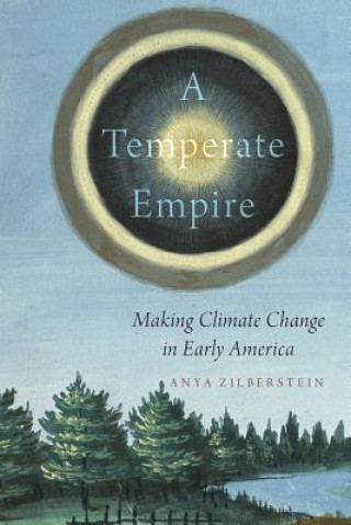 Könyv Temperate Empire Anya Zilberstein