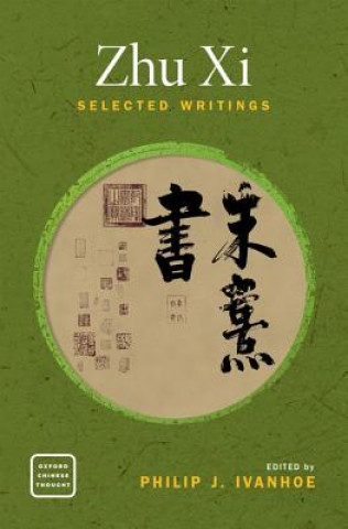 Könyv Zhu Xi Philip J. Ivanhoe