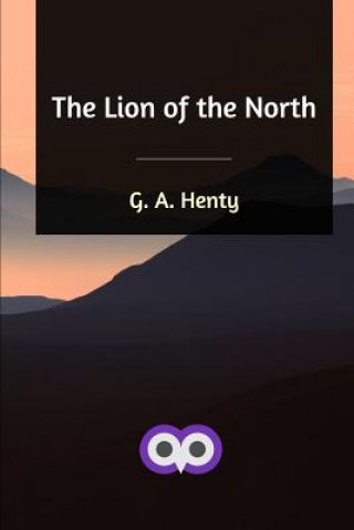 Carte Lion of the North G. A. Henty
