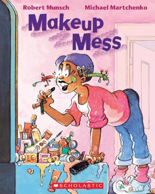 Kniha Makeup Mess Robert Munsch