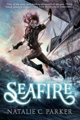 Kniha Seafire Natalie C. Parker