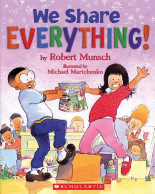 Carte We Share Everything! Robert Munsch