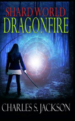 Book Dragonfire Charles S Jackson