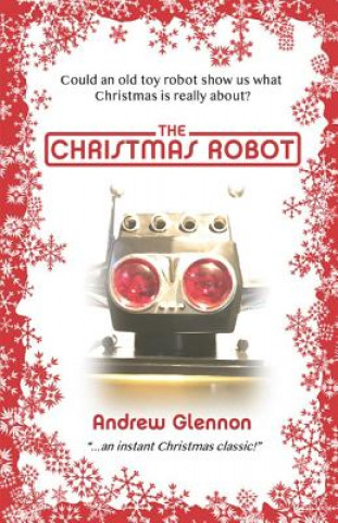 Carte The Christmas Robot Andrew Glennon