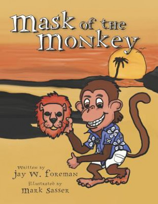 Buch Mask of the Monkey Mark Sasser