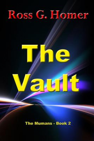 Buch The Vault: Mumans - Book 2 Ross G Homer