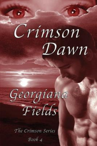 Buch Crimson Dawn Georgiana Fields