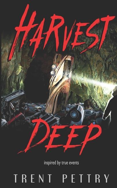 Knjiga Harvest Deep Trent Pettry