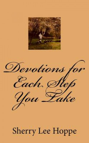 Carte Devotions for Each Step You Take Sherry Lee Hoppe