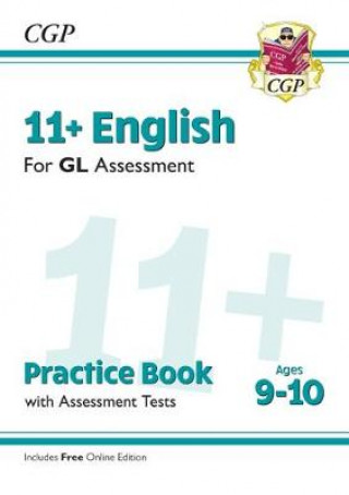Könyv 11+ GL English Practice Book & Assessment Tests - Ages 9-10 (with Online Edition) CGP Books