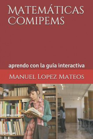 Knjiga Matem Manuel Lopez Mateos