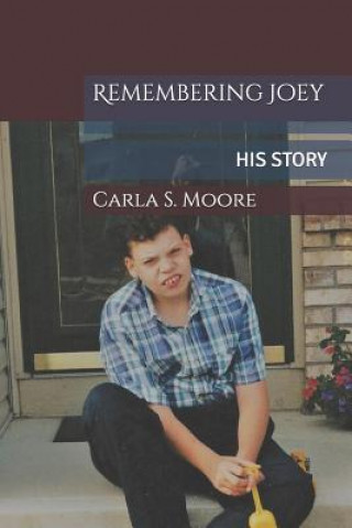 Kniha Remembering Joey Carla S Moore