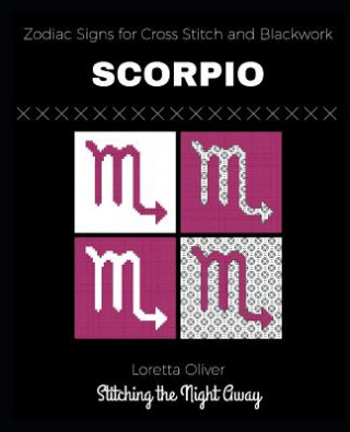Carte Scorpio Zodiac Signs for Cross Stitch and Blackwork Loretta Oliver