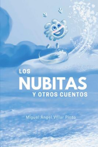 Könyv Los nubitas y otros cuentos Pinturero