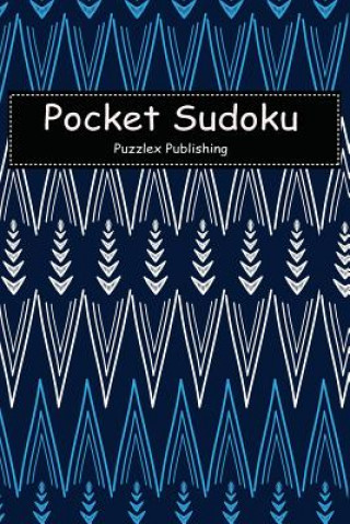 Buch Pocket Sudoku: Easy Sudoku Puzzle Game for Beginers with African Zigzag Tribal Pattern Hand Drawn Multicolor Cover Puzzlex Publishing