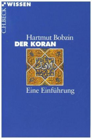 Könyv Der Koran Hartmut Bobzin