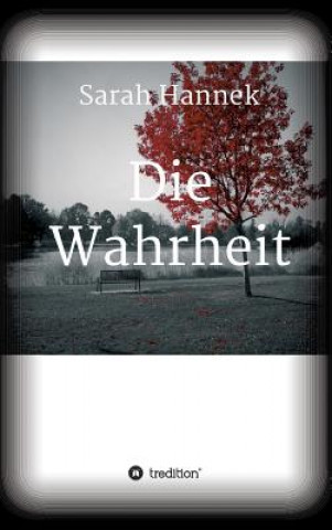 Libro Die Wahrheit Sarah Hannek