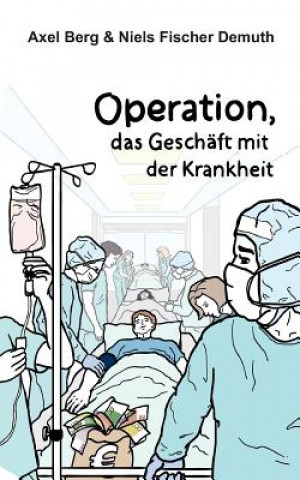 Kniha Operation Axel Berg