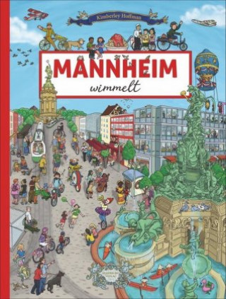 Knjiga Mannheim wimmelt Kimberley Hoffman