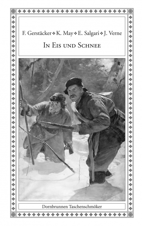 Carte In Eis und Schnee Friedrich Gerstäcker