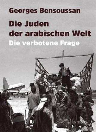 Kniha Die Juden der arabischen Welt Georges Bensoussan