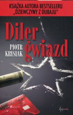 Könyv Diler gwiazd Krysiak Piotr