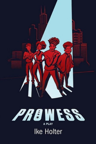 Boek Prowess Ike Holter