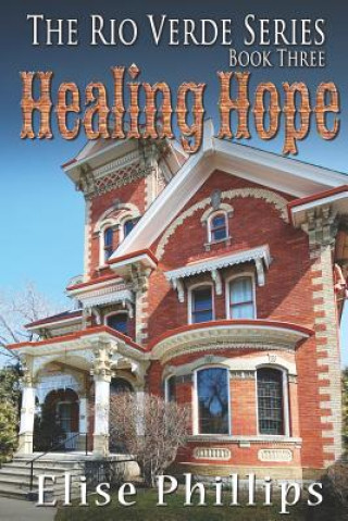 Boek Healing Hope Elise Phillips