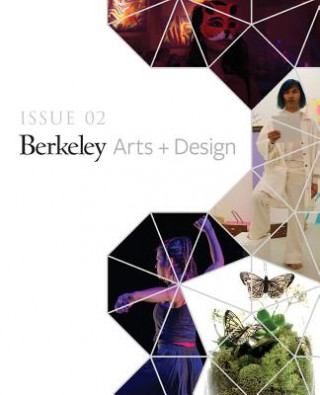 Carte UC Berkeley Arts + Design Showcase: Issue 02 Shannon Jackson