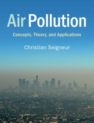 Книга Air Pollution Christian Seigneur