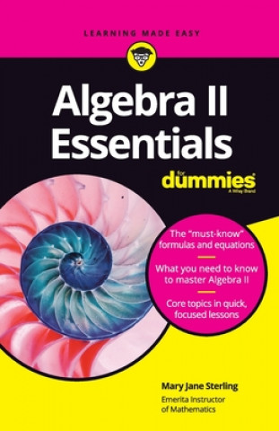 Kniha Algebra II Essentials For Dummies Mary Jane Sterling