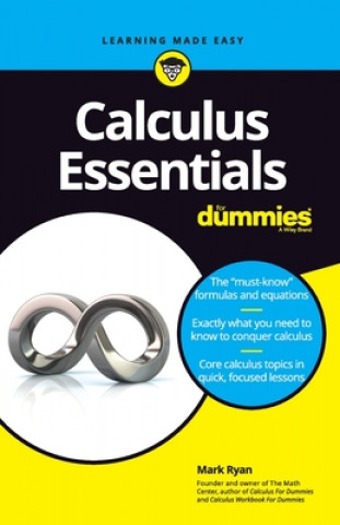 Könyv Calculus Essentials For Dummies Mark Ryan
