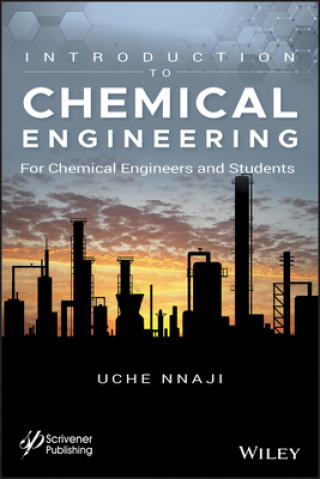 Kniha Introduction to Chemical Engineering Uche Nnaji P.