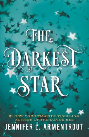 Книга Darkest Star Jennifer L. Armentrout