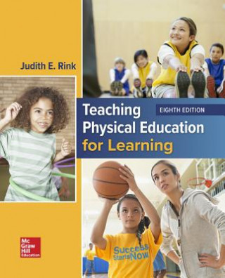 Kniha Looseleaf for Teaching Physical Education for Learning Judith E. Rink
