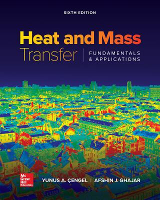 Carte Loose Leaf for Heat and Mass Transfer: Fundamentals and Applications Yunus A. Cengel
