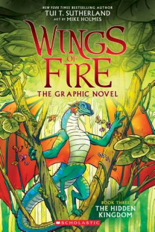 Könyv Hidden Kingdom (Wings of Fire Graphic Novel #3    ) Tui T. Sutherland