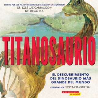 Knjiga Titanosaurio (Titanosaur) Diego Pol