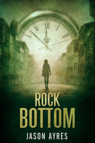 Book Rock Bottom Jason Ayres