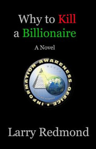 Carte Why to Kill a Billionaire Larry Redmond