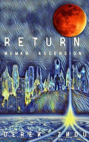 Kniha Return: Human Ascension Gabriel Iqbal