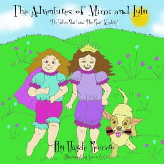 Livre The Adventures of Mimi and Lulu: The Fallen Star and the River Mistery Lauren Curtis