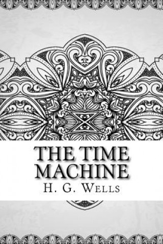 Knjiga The Time Machine H G Wells