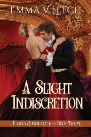 Knjiga Slight Indiscretion Emma V Leech