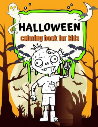 Książka Halloween Coloring Book for Kids: Fun Halloween Coloring Pages Arnie Lightning