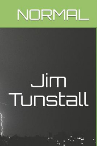 Kniha Normal Jim Tunstall