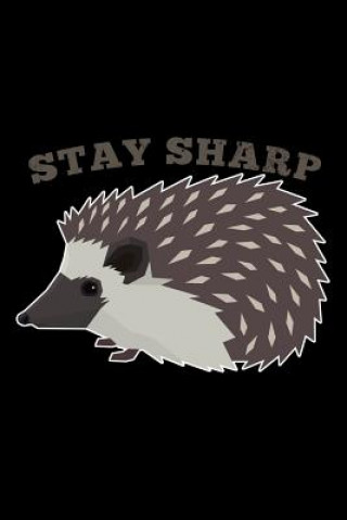 Knjiga Stay Sharp Scott Paxwell