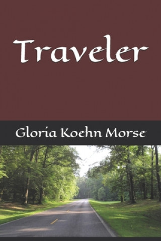 Buch Traveler Gloria Koehn Morse