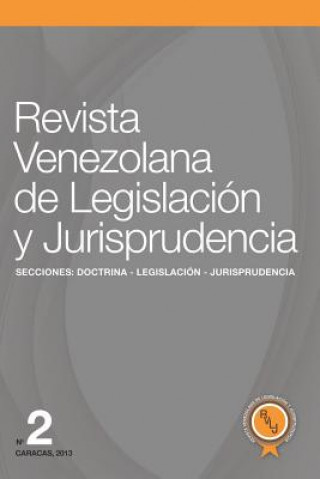 Kniha Revista Venezolana de Legislación Y Jurisprudencia N° 2 D