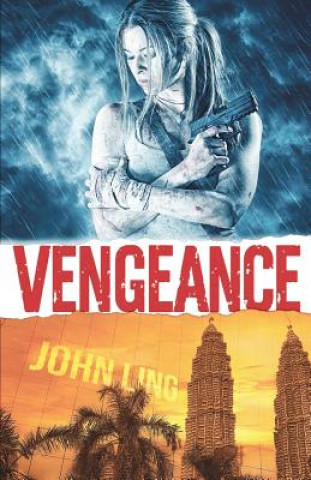 Knjiga Vengeance John Ling